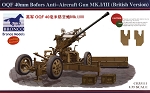 OQF 40mm Bofors Anti-Aircraft Gun Mk I/III - British Version